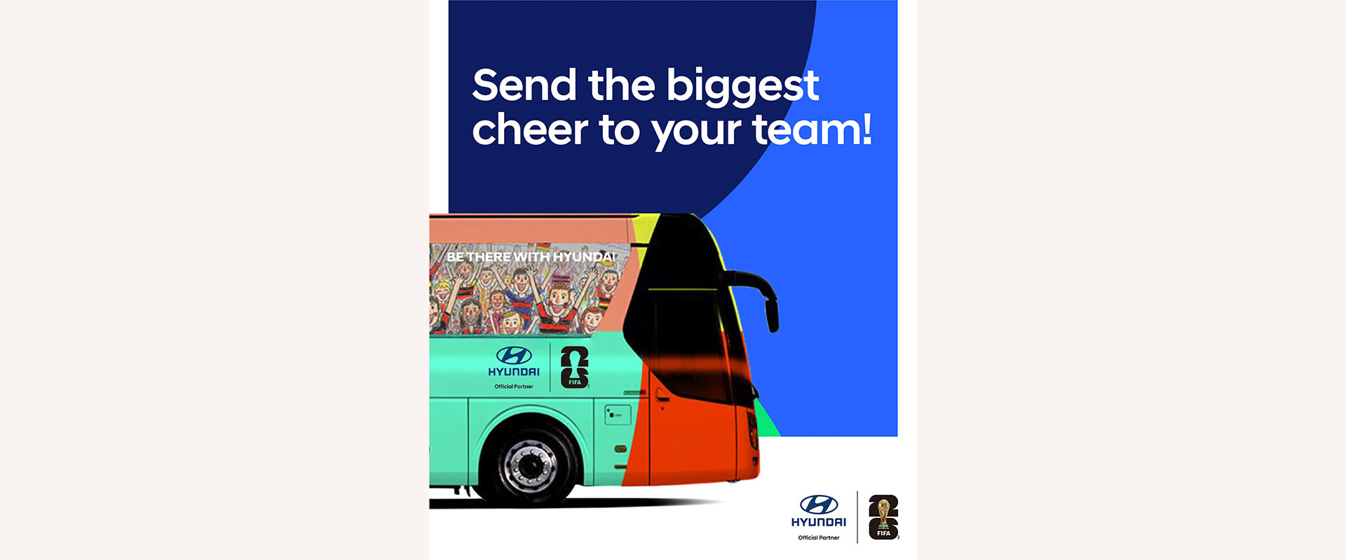 Hyundai Motor Company announced the return of its FIFA World Cup fan engagement program, ‘Be There With Hyundai’ for the upcoming FIFA World Cup 26™.