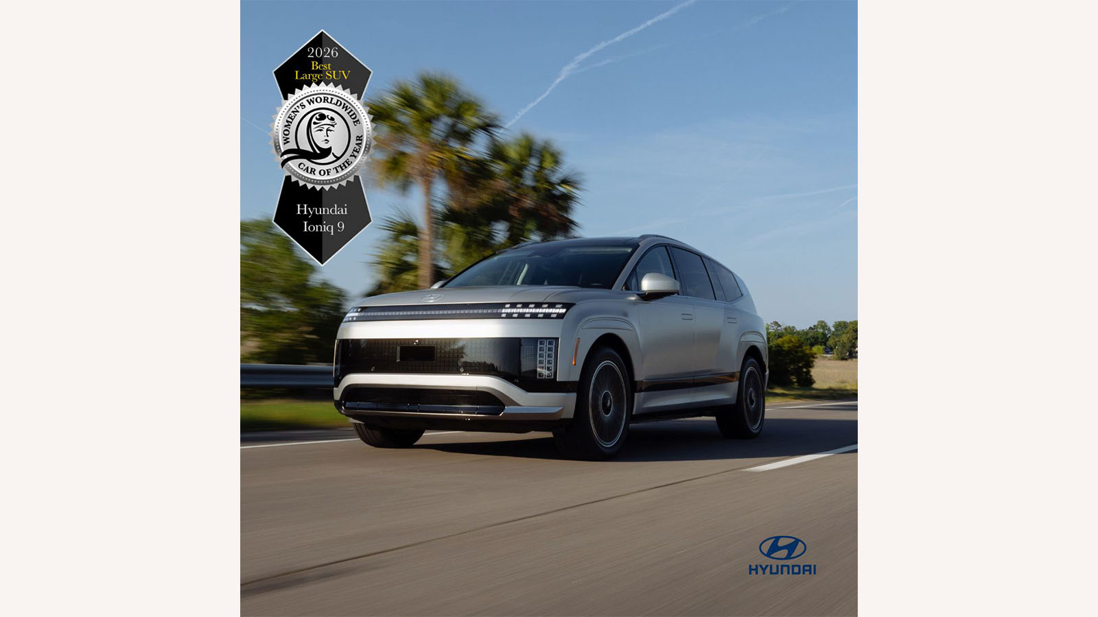 Hyundai IONIQ 9 Hailed as Worlds Best Large SUV at 2026 Womens Worldwide Car of the Year Awards